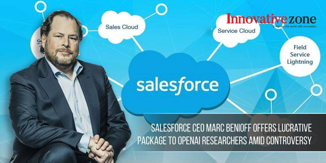 Salesforce CEO Marc Benioff Offers Lucrative Package to OpenAI Researchers Amid Controversy