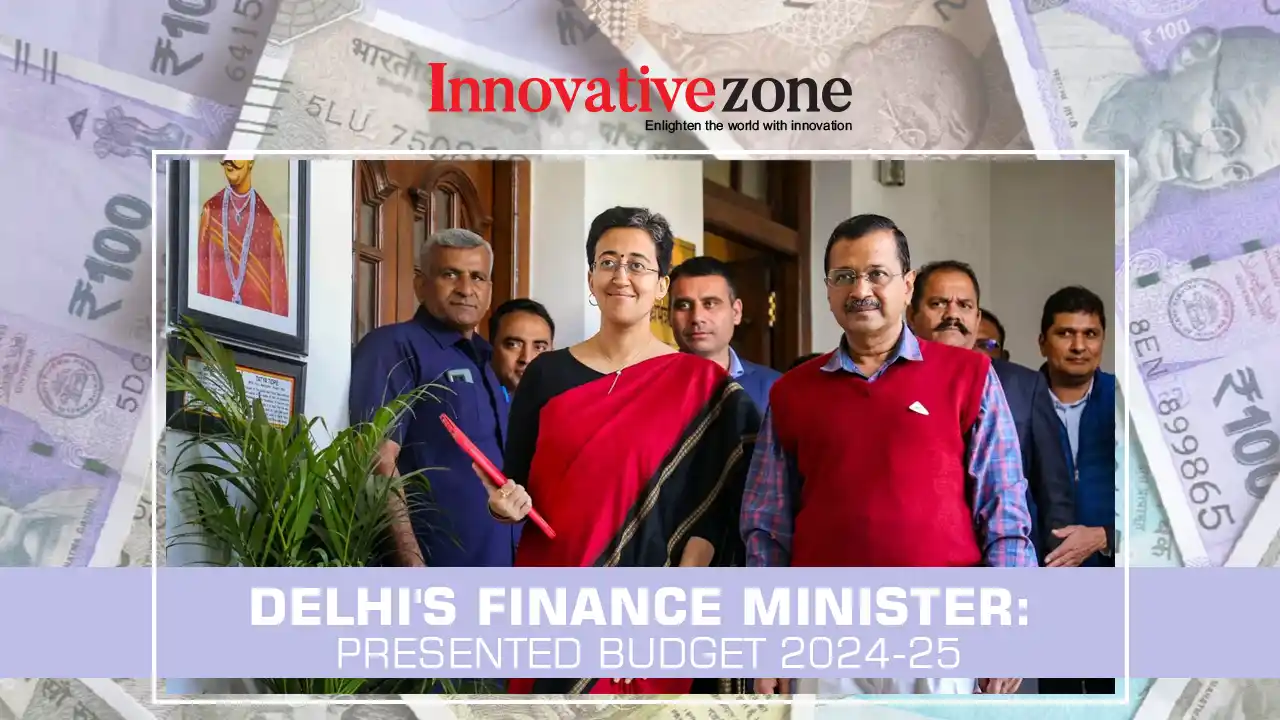 Delhi's Finance Minister: Presented Budget 2024-25