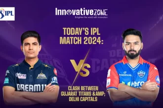 Today's IPL Match 2024: Clash Between Gujarat Titans & Delhi Capitals