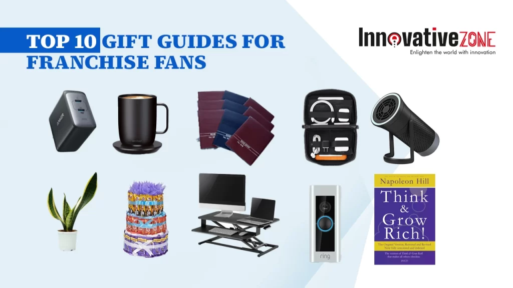 Explore The Top 10 gift guides for franchise fans