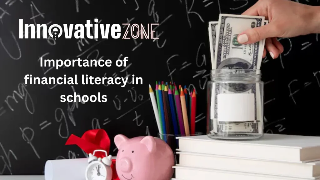 Importance of financial literacy in schools