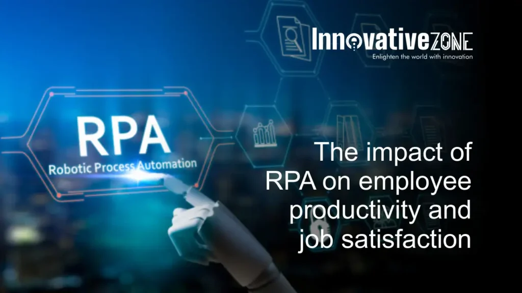 The impact of RPA on employee productivity and job satisfaction.webp